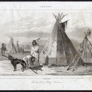 Antieke prent-TENT-TIPI-TIPEE-CHIEF-INDIANS-NATIVES-CANADA-Lemaitre-1849